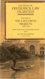 VOLUME IX THE LAST GREAT PROJECTS 1890-1895