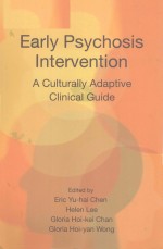 Early psychosis intervention a culturally adaptive clinical guide