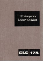 Contemporary Literary Criticism Volume 174