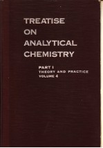 TREATISE ON ANALYTICAL CHEMISTRY PART Ⅰtheory and practice volume 4