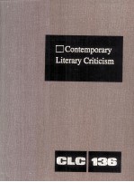 Contemporary Literary Criticism Volume 136