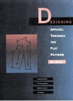 DESIGN APPREL THROUGH THE FLAT PATTERN   6TH EDITION