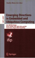 Lecture Notes in Computer Science 4097 Emerging Directions in Embedded and Ubiquitous Computing EUC 