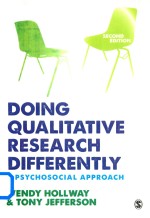 Doing Qualitative Research Differently A Psychosocial Approach Second Edition