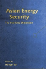 ASIAN ENERGY SECURITY THE MARITIME DIMENSION