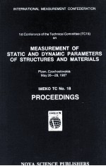 MEASUREMENT OF STATIC AND DYNAMIC PARAMETERS OF STRUCTURES AND MATERIALS