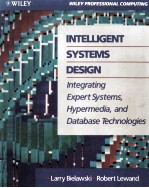 INTELLIGENT SYSTEMS DESIGN Integrating Expert Systems