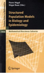 STRUCTURED POPULATION MODELS IN BIOLOGY AND EPIDEMIOLOGY