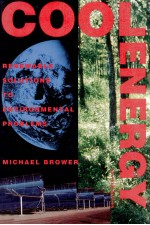 COOL ENERGY RENEWABLE SOLUTIONS TO ENVIRONMENTAL PROBLEMS REVISED EDITION