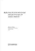 REFLECTION ELECTRON MICROSCOPY AND SPECTROSCOPY FOR SURFACE ANALYSIS