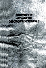 SURVEY OF ADVANCED MICROPROCESSORS