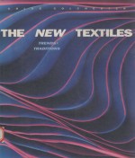 THE NEW TEXTILES  TRENDS+TRADITIONS