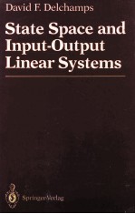 STATE SPACE AND INPUT-OUTPUT LINEAR SYSTEMS