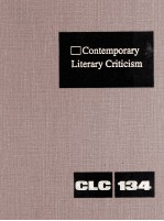 Contemporary Literary Criticism Volume 134