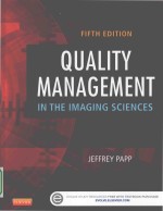 Quality management in the imaging sciences fifth edition