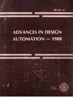 ADVANCES IN DESIGN AUTOMATION-1988