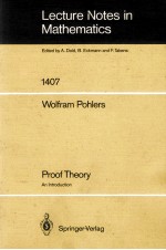 LECTURE NOTES IN MATHEMATICS 1407: PROOF THEORY