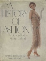 A HISTORY OF FASHION