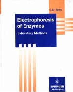 ELECTROPHORESIS OF ENZYMES LABORATORY METHODS