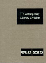 Contemporary Literary Criticism Volume 225