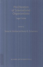 Proliferration of International Organizations Legal Issues