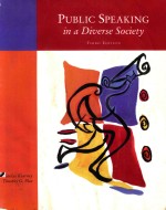 PUBLIC SPEAKING IN A DIVERSE SOCIETY THIRD EDITION