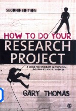 How To Do Your Research Project A Guide For Students in Education and Applied Social Sciences Second