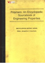 POLYMERS:AN ENCYCLOPEDIC SOURCEBOOK OF ENGINEERING PROPERTIES