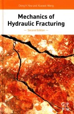 MECHANICS OF HYDRAULIC FRACTURING SECOND EDITION