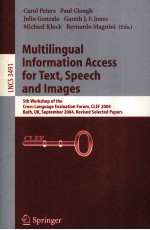 Lecture Notes in Computer Science 3491 Multilingual Information Access for Text