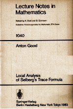 LECTURE NOTES IN MATHEMATICS 1040: LOCAL ANALYSIS OF SELBERG'S TRACE FORMULA