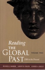 READING THE GLOBAL PAST VOLUME Ⅱ 1500 TO THE PRESENT