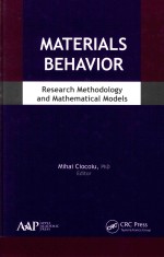 MATERIALS BEHAVIOR RESEARCH METHODOLOGY AND MATHEMATICAL MODELS