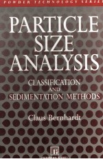 PARTICLE SIZE ANALYSIS CLASSIFICATION AND SEDIMENTATION METHODS