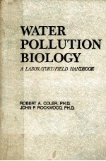 WATER POLLUTION BIOLOGY A LAORATORY FIELD HANDBOOK