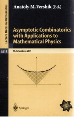 ASYMPTOTIC COMBINATORICS WITH APPLICATIONS TO MATHEMATICAL PHYSICS