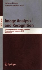 Lecture Notes in Computer Science 3656 Image Analysis and Recognition Second International Conferenc