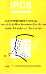 IPCS INTERNATIONAL PROGRAMME ON CHEMICAL SAFETY ENVIRONMENTAL HEALTH CRITERIA 223 NEUROTOXICITY RISK