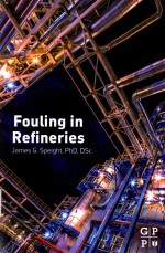 FOULING IN REFINERIES