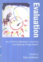 Evaluation As A Tool for Research