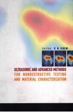 ULTRASONIC AND ADVANCED METHODS FOR NONDESTRUCTIVE TESTING AND MATERIAL CHARACTERIZATION