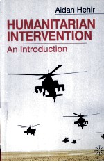 HUMANITARIAN INTERVENTION  AN INTRODUCTION