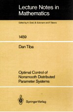 LECTURE NOTES IN MATHEMATICS 1459: OPTIMAL CONRTOL OF NONSMOOTH DISTRIBUTED PARAMETER SYSTEMS