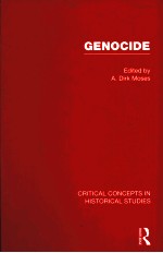 GENOCIDE VOLUME IV TWENTIETH CENTURY IMPERIAL GENOCIDES: THE SOVIET UNION AND NAZI GERMANY