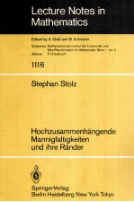 LECTURE NOTES IN MATHEMATICS 1116: HOCHZUSAMMENHANGENDE MANNIGFALTIGKEITEN UND IHRE RANDER