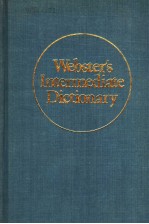 WEBSTER’S INTERMEDIATE DICTIONARY A NEW SCHOOL DICTIONARY