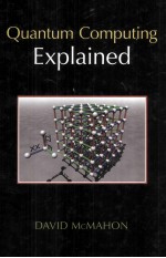 QUANTUM COMPUTING EXPLAINED