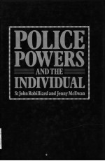 POLICE POWERS AND THE INDIVIDUAL