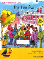 领航船  培生英语分级绘本  2-7  The Fun Bus