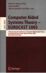 Lecture Notes in Computer Science 3643 Computer Aided Systems Theory-EUROCAST 2005 10th Internationa